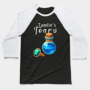 Tamlin's Tears Baseball T-Shirt